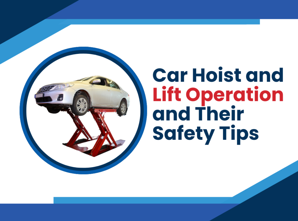 Car Hoist Operation Safety Tips VTech Hydraulics