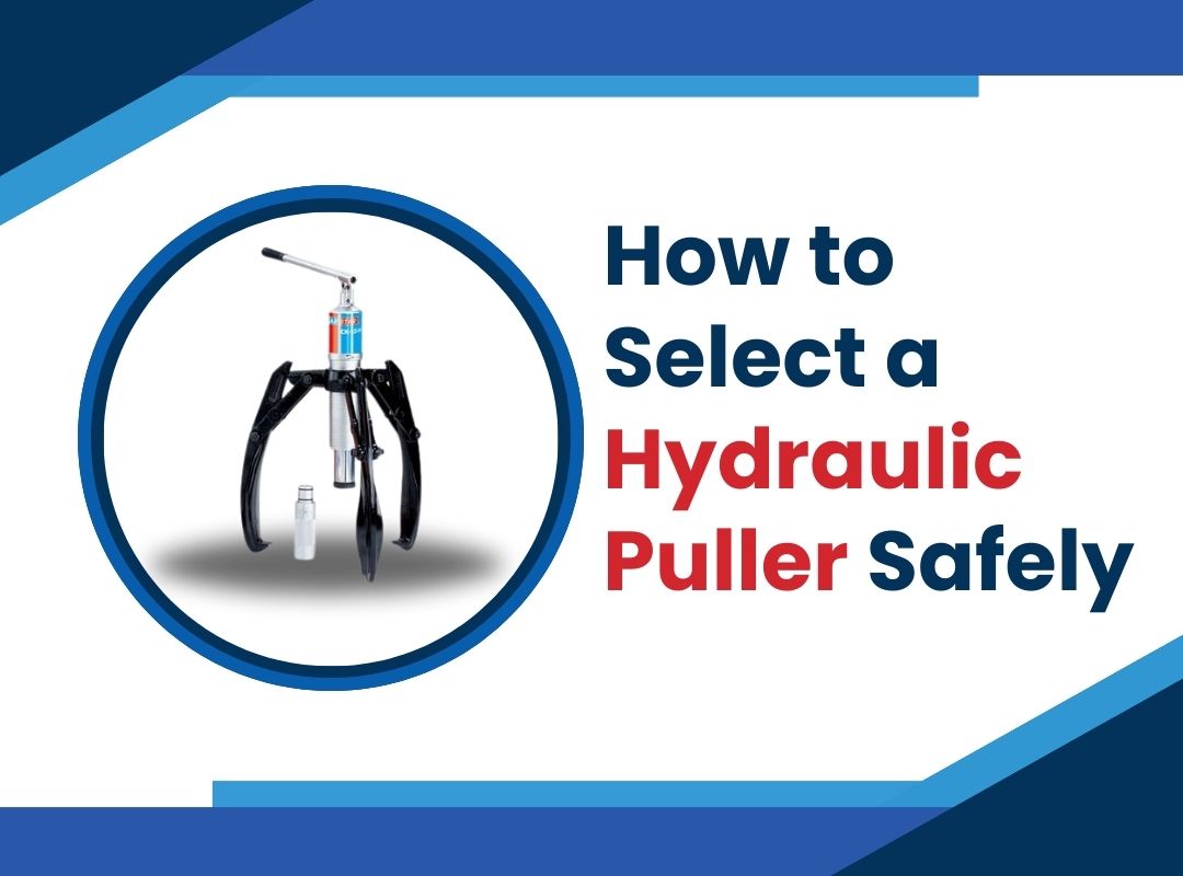 How to Select a Hydraulic Puller Safely