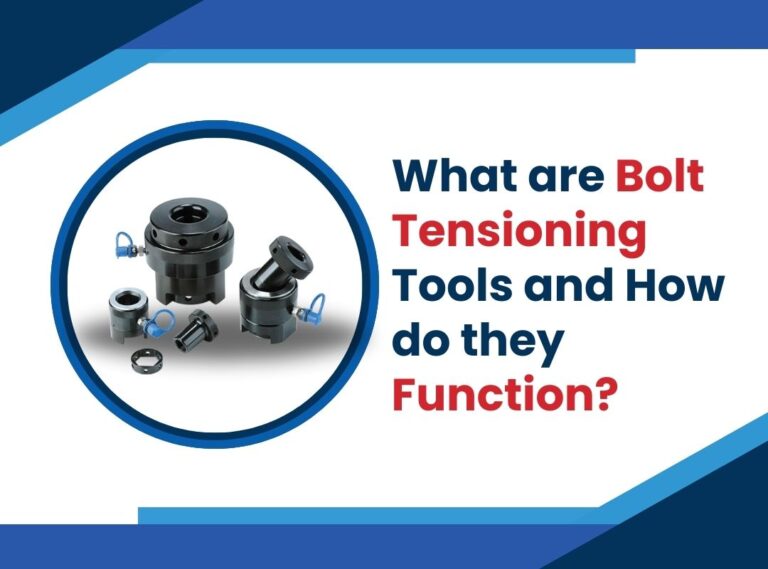 Bolt Tensioning Tools Demystified: Vtech's Insightful Guide