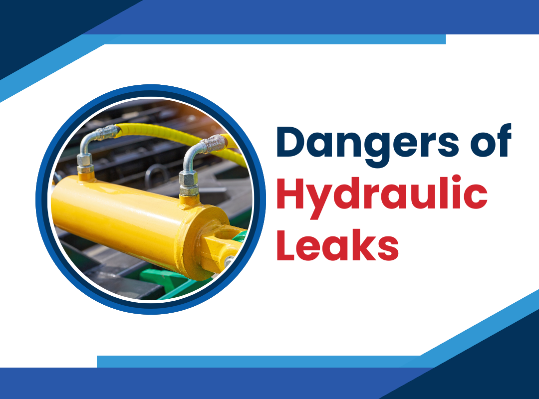 Dangers of Hydraulic Leaks