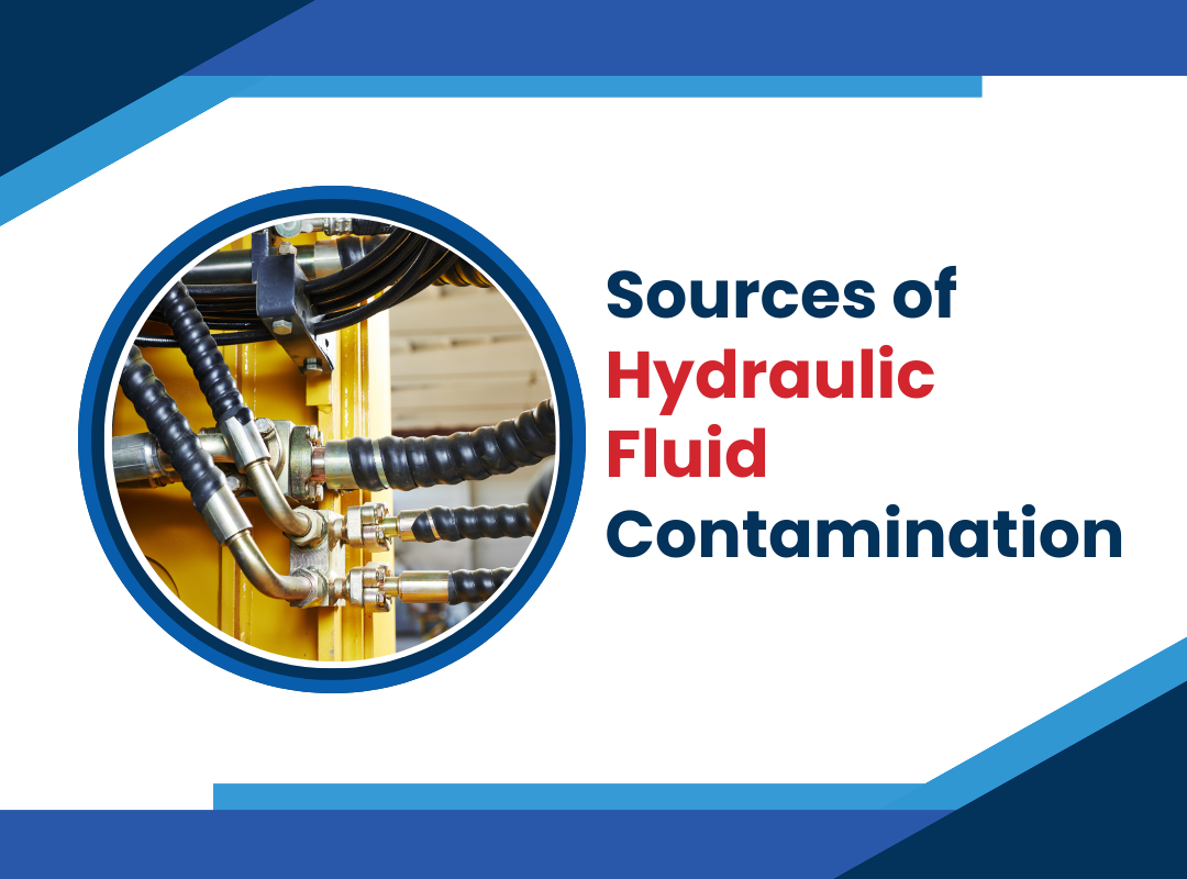 Sources of Hydraulic Fluid Contamination