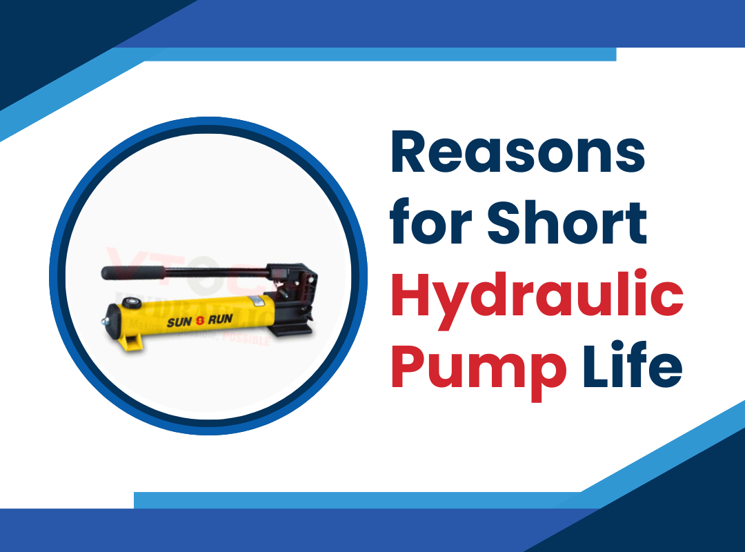 Reasons for Short Hydraulic Pump Life