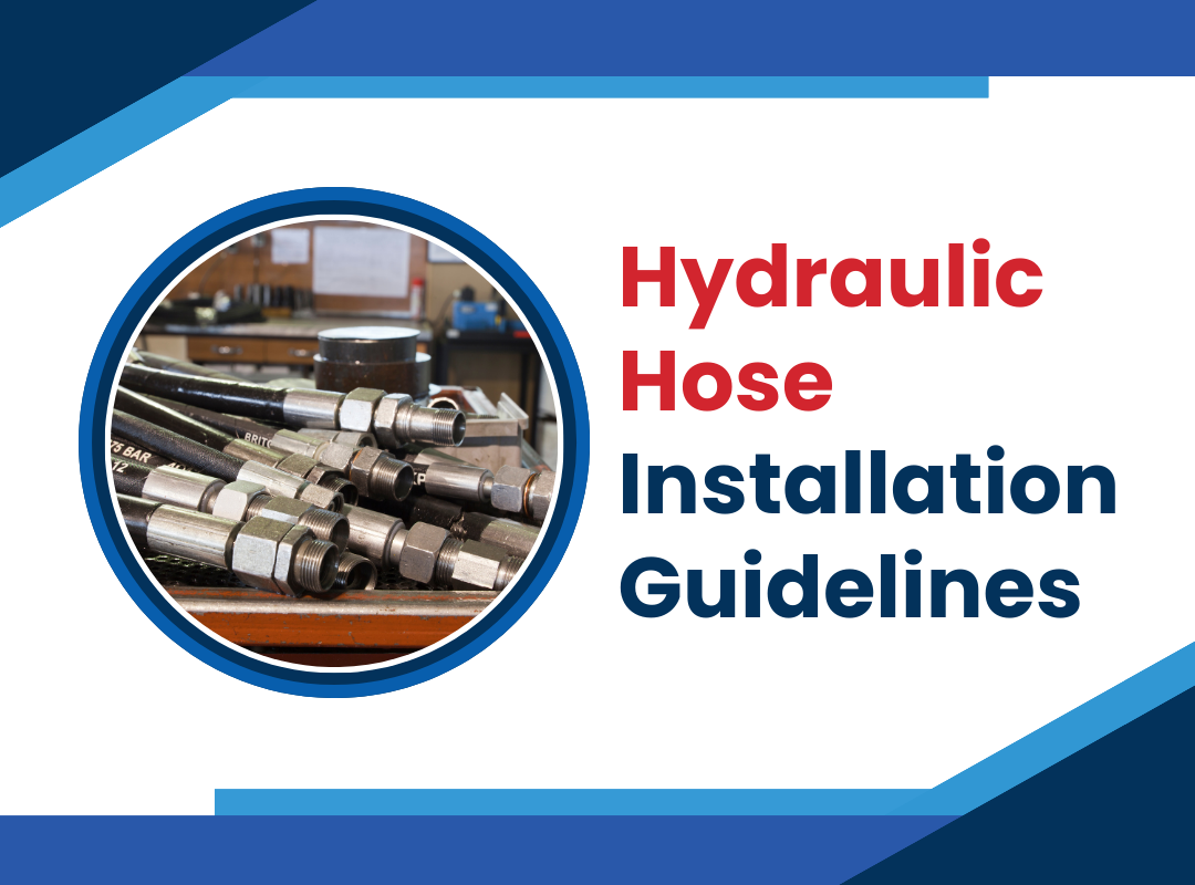 Hydraulic Hose Installation Guidelines