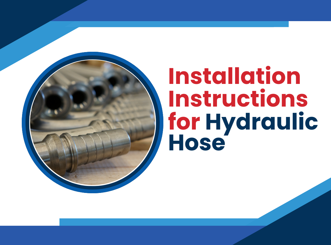 Installation Instructions for Hydraulic Hose