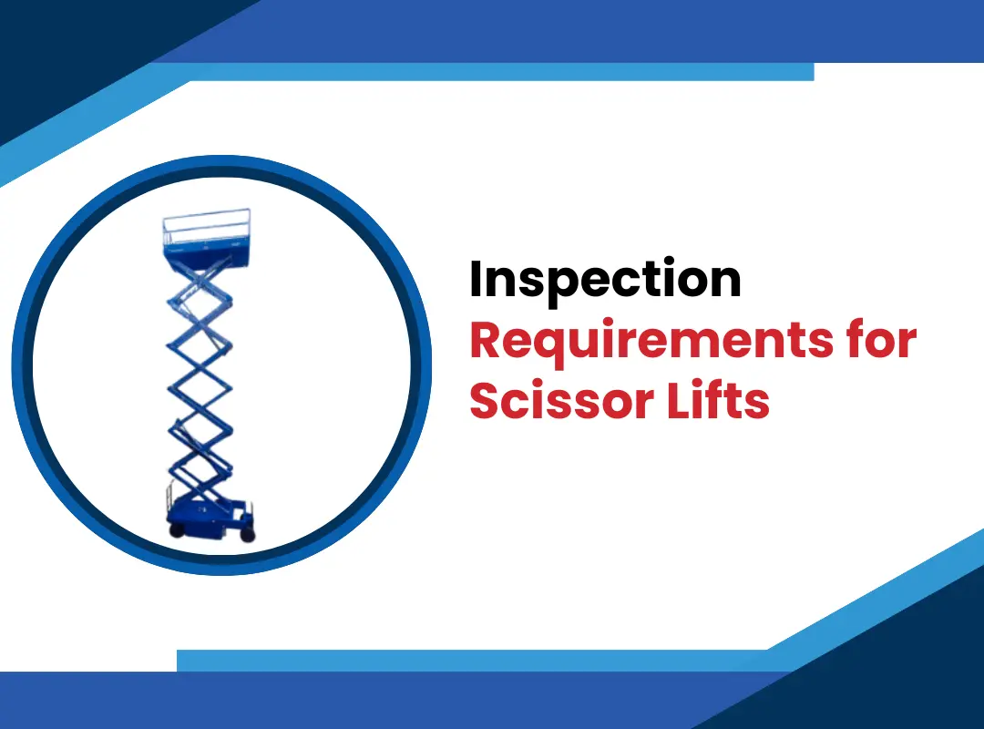 scissor lift inspection requirements